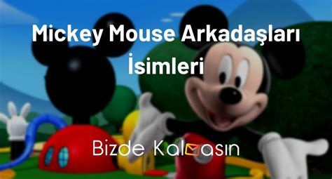 mickey mouse karakterleri isimleri